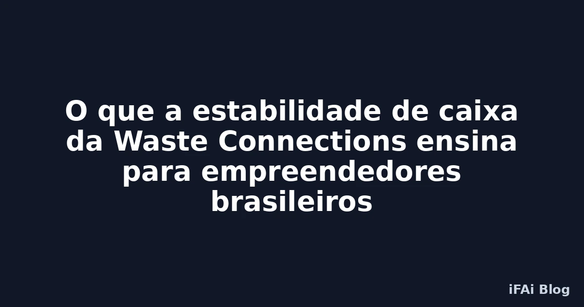 A Waste Connections, uma grande empresa do setor de serviços, entra em 2026 com um ponto forte muito claro: estabilidade e força no fluxo de caixa. Ou seja, mesmo em um cenário econômico incerto, a empresa mostra...